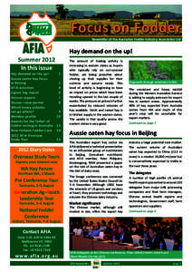 Focus on Fodder Newsletter of the Australian Fodder Industry Association Ltd Hay demand on the up!  Summer 2012
