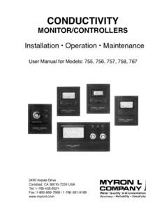 CONDUCTIVITY  MONITOR/CONTROLLERS Installation • Operation • Maintenance User Manual for Models: 755, 756, 757, 758, 767