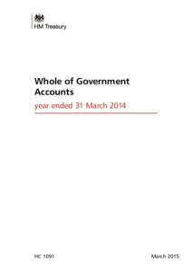 Open government / Whole of Government Accounts / Economics / Fiscal policy / National accounts / Balance sheet / Account / Public finance / International Financial Reporting Standards / Finance / Business / HM Treasury
