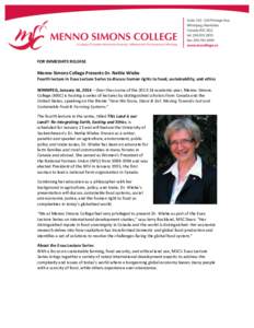    FOR	
  IMMEDIATE	
  RELEASE	
      Menno	
  Simons	
  College	
  Presents	
  Dr.	
  Nettie	
  Wiebe	
  