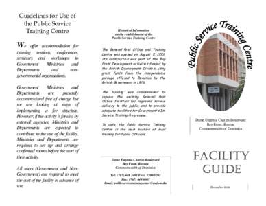 Guidelines for Use of the Public Service Training Centre We