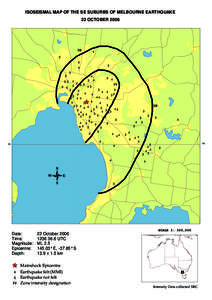 ISOSEISMAL MAP OF THE SE SUBURBS OF MELBOURNE EARTHQUAKE 22 OCTOBER 2006 III  4