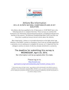 Athlete Bio Information 2014 JR. OLYMPIC NATIONAL CHAMPIONSHIPS AND JO-NIT QUALIFIERS