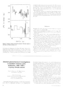 of this ice in the lower part of ice stream B. The differences in 180 fine structure between the 1976 and 1978 records indicate that the large, and as yet unexplained, 8 180 fluctuations in the 1978 core in this interval