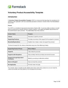 Voluntary Product Accessibility Template Introduction A Voluntary Product Accessibility Template (VPAT) is a document that describes the compliance of a website or web application with the accessibility standards contain