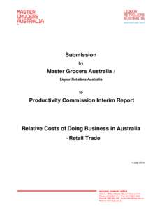 Submission DR26 - Master Grocers Australia and Liquor Retailers Australia - Costs of Doing Business: Retail Trade Industry - Case study