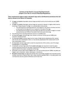    Summary of the District’s Carryout Bag Requirements   (Chapter 10 of Title 21 of the DC Municipal Regulations)   