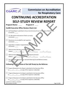 Commission on Accreditation for Respiratory Care CONTINUING ACCREDITATION SELF-STUDY REVIEW REPORT Program #: