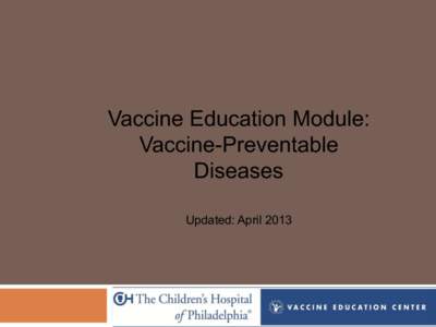 Vaccine-Preventable Diseases Learning Module | Vaccine Education Center