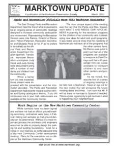 MARKTOWN UPDATE A publication of the Marktown Preservation Society MarchParks and Recreation Officials Meet With Marktown Residents