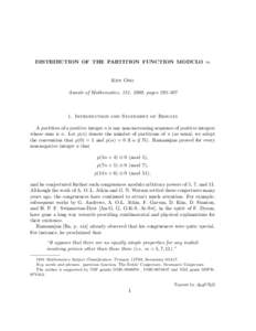 DISTRIBUTION OF THE PARTITION FUNCTION MODULO m  Ken Ono Annals of Mathematics, 151, 2000, pagesIntroduction and Statement of Results