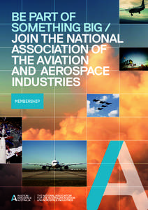 BE PART OF SOMETHING BIG / JOIN THE NATIONAL ASSOCIATION OF THE AVIATION AND AEROSPACE