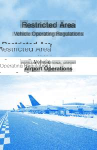 Restricted Area Vehicle Operating Regulations PORTLAND INTERNATIONAL AIRPORT  Airport Operations