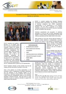 ECCVT Newsletter, issue 7 November 2015 European Coordination Committee on Veterinary Training Update on activities