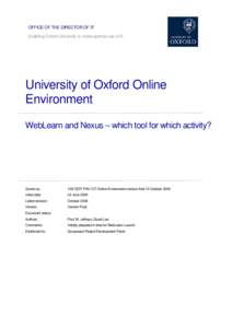 University of Oxford Online Environment: Weblearn and Nexus