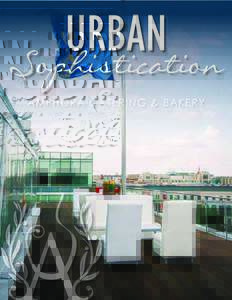URBAN Sophistication AMPHORA CATERING & BAKERY AMPHORA CATERING & BAKERY