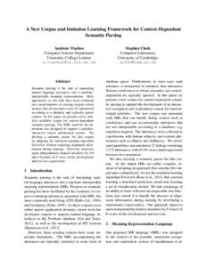 A New Corpus and Imitation Learning Framework for Context-Dependent Semantic Parsing Andreas Vlachos Computer Science Department University College London 