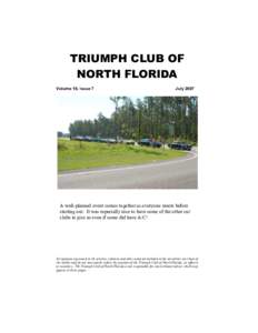TRIUMPH CLUB OF NORTH FLORIDA Volume 19, Issue 7 July 2007
