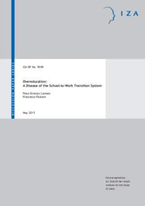 Overeducation: A Disease of the School-to-Work Transition System