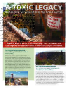 A TOXIC LEGACY  Radioactive Contamination in the Grand Canyon BLAKE McCORD