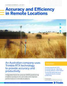 CUSTOMER EXPERIENCE | OCTAccuracy and Efficiency in Remote Locations  An Australian company uses
