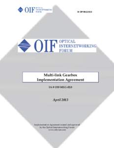 IA OIF-MLGMulti-link Gearbox Implementation Agreement IA # OIF-MLG-02.0