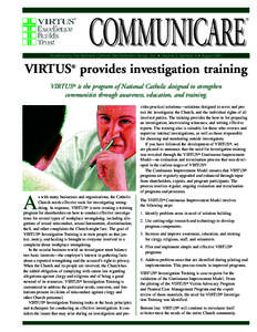 COMMUNICARE  ™ Published by The National Catholic Risk Retention Group, Inc. • Volume 3, Number 3 • August 2001