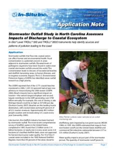 Innovations in Water Monitoring Application Note Stormwater Outfall Study in North Carolina Assesses Impacts of Discharge to Coastal Ecosystem