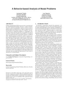 A Behavior-based Analysis of Modal Problems Leonardo Trujillo Enrique Naredo Yuliana Martínez Instituto Tecnológico de Tijuana, México 