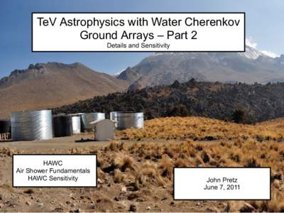 TeV Astrophysics with Water Cherenkov Ground Arrays – Part 2 Details and Sensitivity HAWC Air Shower Fundamentals