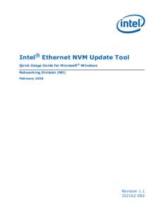 Intel® Ethernet NVM Update Tool Quick Usage Guide for Microsoft® Windows Networking Division (ND) FebruaryRevision 1.1