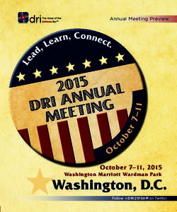 Annual Meeting Preview  October 7–11, 2015 Washing ton Marriot t Wardman Park  Washington, D.C.