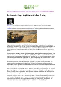 http://www.huffingtonpost.com/georg-kell/business-to-play-a-key-ro_b_5876240.html?[removed]Business to Play a Key Role on Carbon Pricing Georg Kell, Executive Director of the UN Global Compact, Huffington Post, 24 Sep
