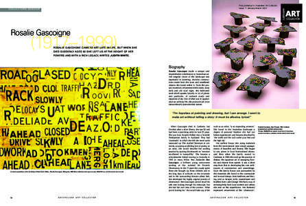 First published in Australian Art Collector, Issue 11 January-March 2000 C O L L E C TO R S D O S S I E R  Rosalie Gascoigne