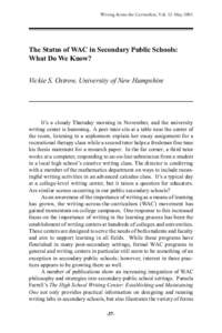 Writing Across the Curriculum, Vol. 12: MayThe Status of WAC in Secondary Public Schools: What Do We Know?