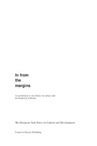 In from the margins A contribution to the debate on culture and development in Europe