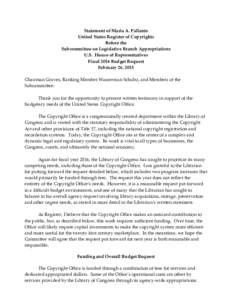 Statement of Maria A. Pallante United States Register of Copyrights Before the Subcommittee on Legislative Branch Appropriations U.S. House of Representatives