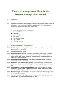 Woodland Management Plans for the London Borough of Richmond 1.0 Summary