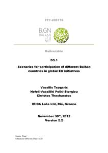 FP7[removed]Deliverable D5.1 Scenarios for participation of different Balkan countries in global EO initiatives