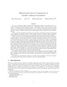 High-precision Secure Computation of Satellite Collision Probabilities∗ Brett Hemenway† Steve Lu‡