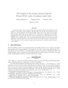 New bounds on the average distance from the Fermat-Weber center of a planar convex body Adrian Dumitrescu∗ Minghui Jiang†