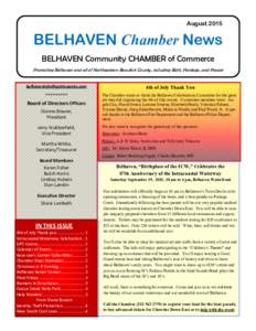 AugustBELHAVEN Chamber News BELHAVEN Community CHAMBER of Commerce Promoting Belhaven and all of Northeastern Beaufort County, including Bath, Pantego, and Ponzer 
