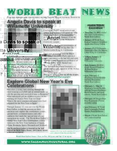 World Beat News For the friends and volunteers of the Salem Multicultural Institute Angela Davis to speak at Willamette University