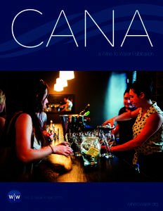 CANA a Wine To Water Publication Vol. 2, Issue 4 Aprilwinetowater.org
