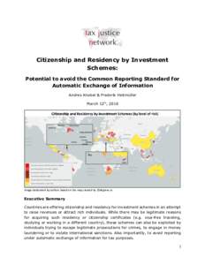Citizenship and Residency by Investment Schemes: Potential to avoid the Common Reporting Standard for Automatic Exchange of Information Andres Knobel & Frederik Heitmüller March 12th, 2018