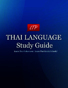 Learn-Thai-Podcast.com  learn Thai quickly & easily with video and audio lessons LTP Study Guide The fast and efficient way to learn Thai