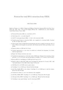 Protocol for total RNA extraction from STEM.  19th March 2004 Based on Chang et alA Simple and Efficient Method for Isolating RNA from Pine Trees, Plant Mol. Biol. Repand the Qiagen RNeasy Kit. Modificat