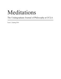Meditations  The Undergraduate Journal of Philosophy at UCLA Issue 2, Spring 2014  Meditations