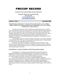 FWCCSP RECORD Newsletter of the Friends of White Clay Creek State Park Friends of White Clay Creek State Park P.O. Box 9734 Newark, DE