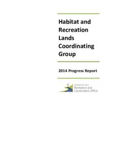 Habitat and Recreation Lands Coordinating Group Progress Report